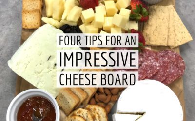 Cheese Board Making Tips